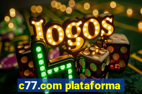 c77.com plataforma